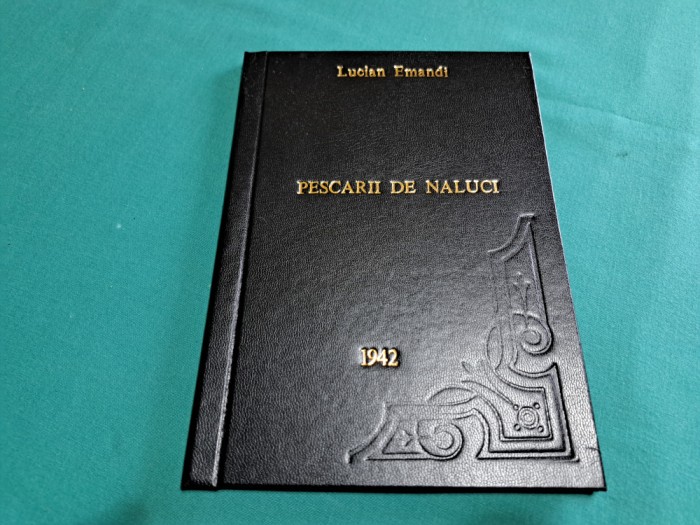 PESCARII DE NĂLUCI * LUCIAN EMANDI 1942 * 30