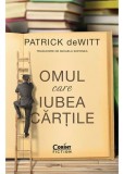 Omul care iubea cartile - Patrick deWitt - Corint