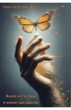 Bucuria verii cu fluturi. A summer with butterflies - Elena Ene Draghici-Vasilescu