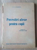 H. C. Andersen - Povestiri alese pentru copii (trad. Alexandru Talex, cu ilustrații)