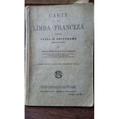 Carte de limba franceza pentru clasa a VI-a Secundara -Elena Radulescu-Pogoneanu