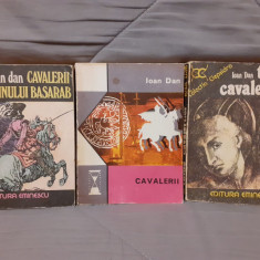 CAVALERII ORDINULUI BASARAB/CAVALERII/TAINA CAVALERILOR-IOAN DAN (3 VOL)