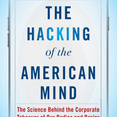 The Hacking of the American Mind | Robert H. Lustig
