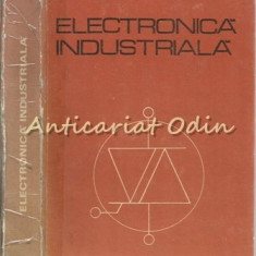 Electronica Industriala. Pentru Subingineri - P. Constantin - Tiraj: 6780 Ex.