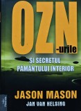Cumpara ieftin OZN-urile si secretul pamantului interior - 2025 - Jason Mason (B241)