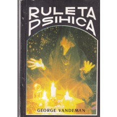 George Vandeman - Ruleta psihica