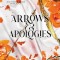 Arrows and Apologies (Standard Edition)