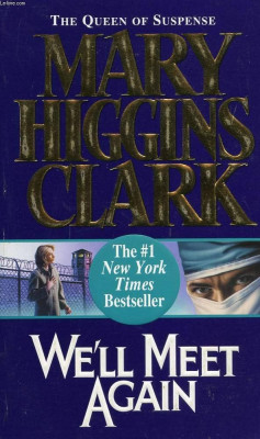 Mary Higgins Clark - We&amp;#039;ll Meet Again foto