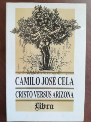 Cristo versus Arizona- Camilo Jose Cela foto