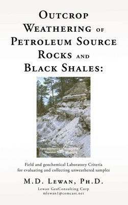 Outcrop Weathering of Petroleum Source Rocks and Black Shales: Field and geochemical Laboratory Criteria for evaluating and collecting unweathered sam foto