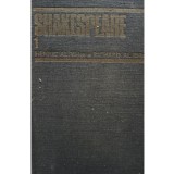 William Shakespeare - Opere complete, vol. 1 (Editia: 1982)