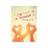 Te es EN Egy kozos ev az &eacute;eletunkbol. Jurnalul nostru. Un an din viata noastra
