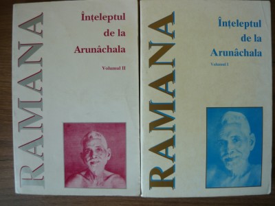 SRI RAMANA MAHARSHI, INTELEPTUL DE LA ARUNACHALA - 2 volume foto