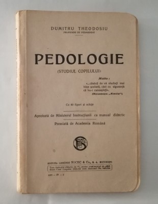 Pedologie (Studiul copilului), Dumitru Theodosiu, 1933 foto