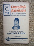 Un &icirc;ncepător de nădejde: Anton Pann de P I Papadopol, 1941