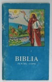BIBLIA PENTRU COPII de V. DRUMETU,1991