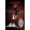 F&eacute;nypont - Dunai-Kov&aacute;cs Lili&aacute;na