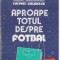 Aproape totul despre fotbal - Chiriac Manusaride, Chevorc Ghemigean