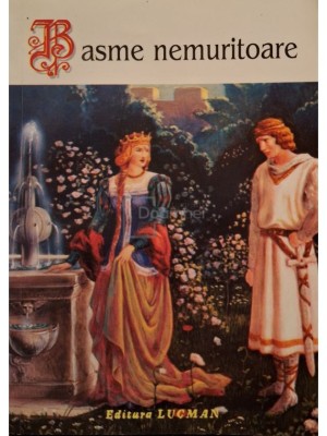 Lucian Borleanu (ed.) - Basme nemuritoare, vol. 12 foto