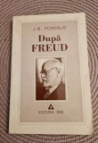 Dupa Freud J. B . Pantalis
