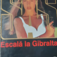 ESCALA LA GIBRALTAR GERARD DE VILLIERS SAS