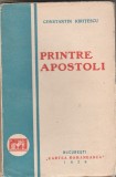 Constantin Kiritescu - Printre apostoli (editie princeps), 1929