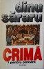 Crima pentru pamant - Dinu Sararu - Roman Beletristica
