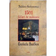 1501 FELURI DE MANCARE de CONSTANTIN BACALBASA 2009