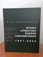 Alex Ștefănescu, Istoria literaturii rom&acirc;ne contemporane: 1941-2000