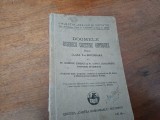 DOGMELE BISERICII CRESTINE ORTODOXE PENTRU CLASA V-A SECUNDARA. BUCURESTI 1929 STARE FOARTE BUNA