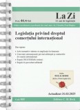 Legislația privind dreptul comerțului internațional. Cod 805. Actualizat la 31.03.2025 - Paperback brosat - Claudiu-Paul Buglea - C.H. Beck