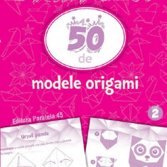 Start joc! 50 de modele origami Vol.2