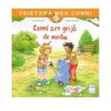 Conni are grija de mediu - Liane Schneider, Monica Elena Chiru