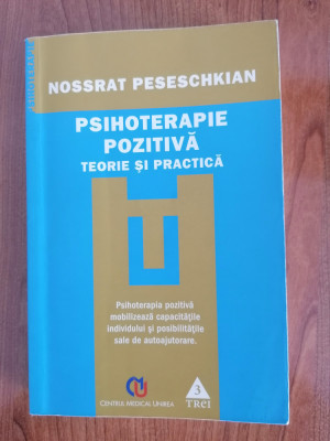 Nossrat Peseschkian, Psihoterapie pozitivă. Teorie și practică foto