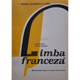 Aurora Botez - Limba franceza - Manual pentru clasa a X-a (anul VI de studiu) (Editia: 1992)