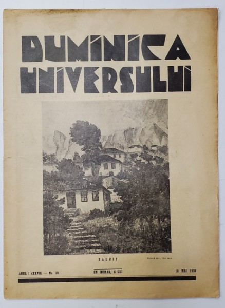 REVISTA &#039;DUMINICA UNIVERSULUI&#039;, ANUL I (XXVII) - No. 19, 10 MAI 1931