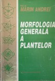 Morfologia generala a plantelor Marin Andrei