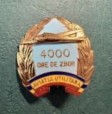 Insigna aviatie utilitara RSR 4000 ore de zbor