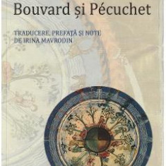 Bouvard si Pecuchet - Gustave Flaubert