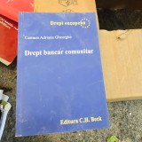 Drept bancar comunitar - Carmen Adriana Gheorghe