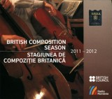 Various - British Composition Season = Stagiunea De Compoziție Britanică (Second Edition = Ediția A II-a) 2011 - 2012, 2xCD