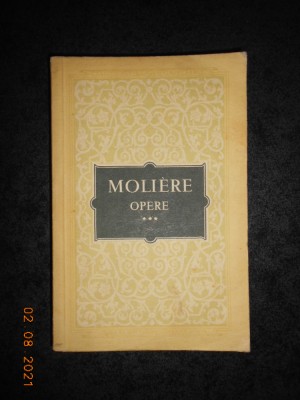MOLIERE - OPERE volumul 3 foto