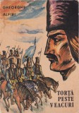 Gheorghe Alfiri - Torta peste veacuri