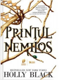 Prințul nemilos (Vol.1) - Paperback brosat - Holly Black - Storia Books