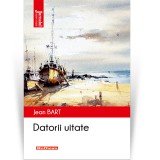 Cumpara ieftin Datorii uitate - Jean Bart, Hoffman