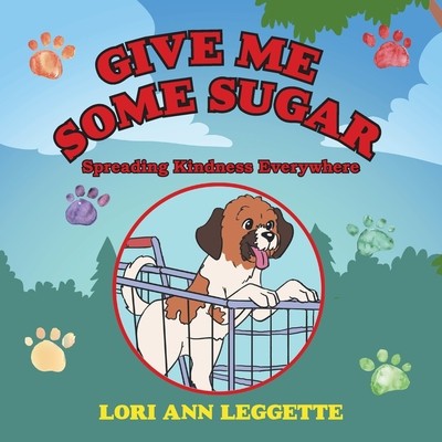 Give Me Some Sugar: Spreading Kindness Everywhere foto