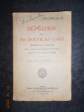DEPECHES DE SIR DOUGLAS HAIG DECEMBRE 1915 - AVRIL 1919 (1920)