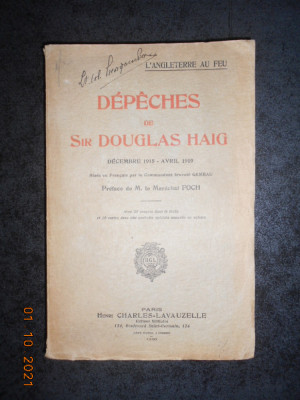 DEPECHES DE SIR DOUGLAS HAIG DECEMBRE 1915 - AVRIL 1919 (1920) foto
