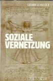 Soziale Vernetzung - Lothar Schneider