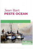 Peste ocean - Paperback - Jean Bart - Hoffman